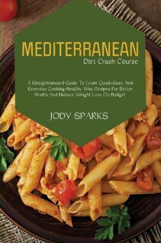 Cover of Mediterranean Diet Crash Course