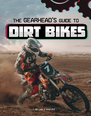 Book cover for The Gearhead's Guide to Dirt Bikes