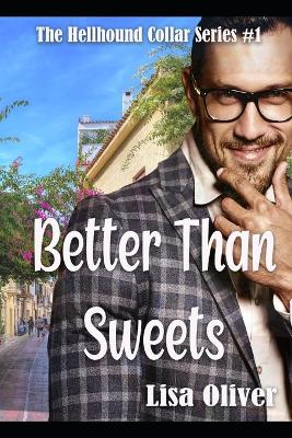 Book cover for Better Than Sweets