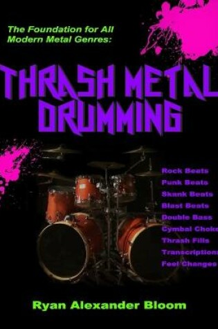 Cover of Thrash Metal Drumming