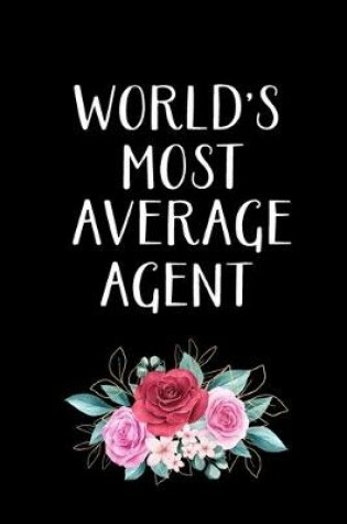 Cover of World's Most Average Agent