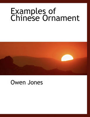 Book cover for Examples of Chinese Ornament