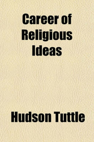 Cover of Career of Religious Ideas