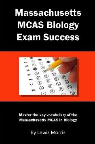 Cover of Massachusetts McAs Biology Exam Success