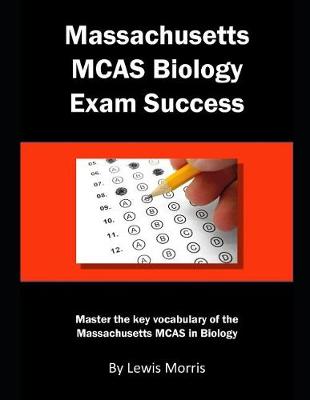 Book cover for Massachusetts McAs Biology Exam Success