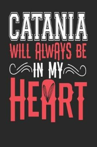 Cover of Catania Will Always Be In My Heart