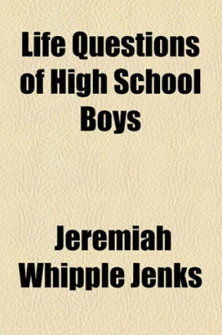 Cover of Life Questions of High School Boys