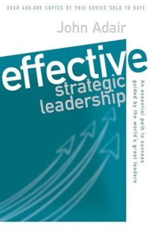 Cover of Effective Strategic Leadership