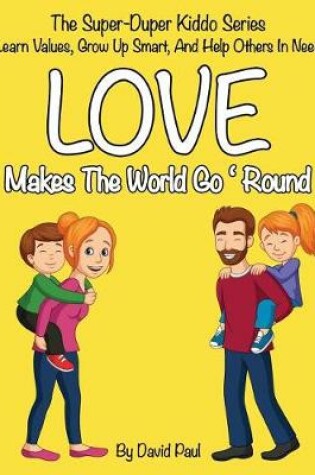 Cover of Love Makes The World Go 'Round