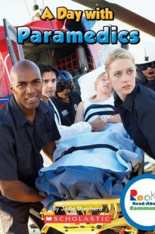Cover of A Day with Paramedics