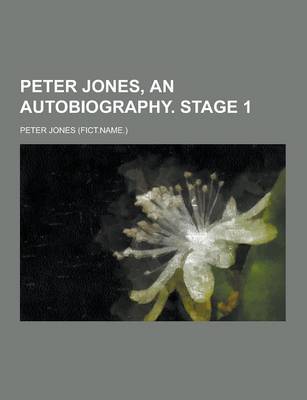 Book cover for Peter Jones, an Autobiography. Stage 1