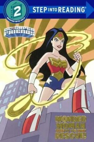 Cover of Wonder Woman to the Rescue!