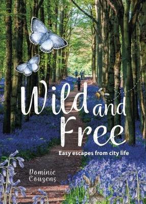 Book cover for Wild & Free