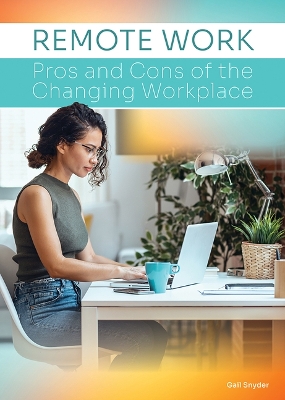 Book cover for Remote Work: Pros and Cons of the Changing Workplace