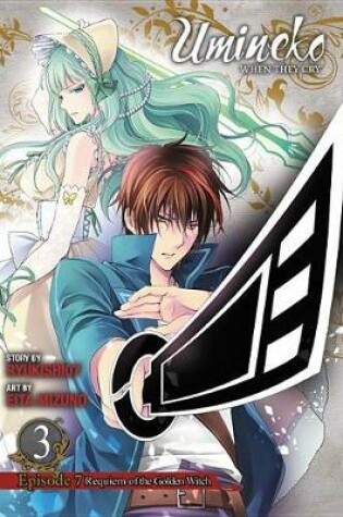 Cover of Umineko WHEN THEY CRY Episode 7: Requiem of the Golden Witch, Vol. 3