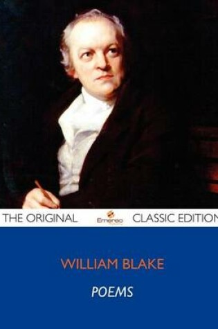 Cover of Poems of William Blake - The Original Classic Edition