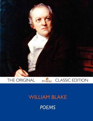 Book cover for Poems of William Blake - The Original Classic Edition