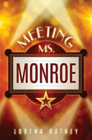 Cover of Meeting Ms. Monroe