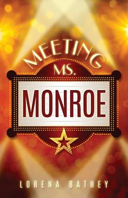 Book cover for Meeting Ms. Monroe