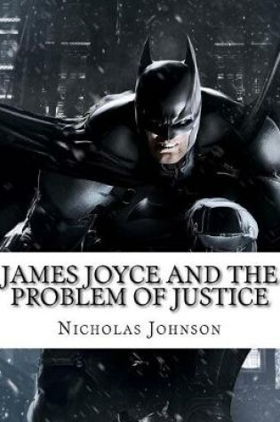 Cover of James Joyce and the Problem of Justice