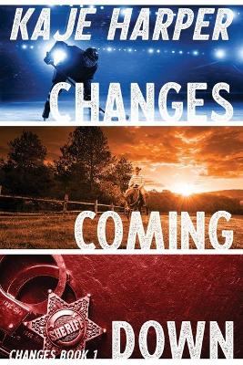 Book cover for Changes Coming Down