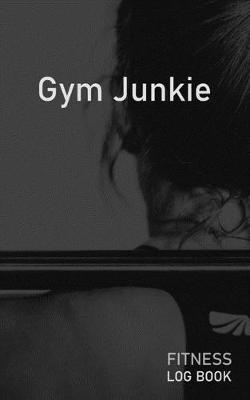 Book cover for Gym Junkie