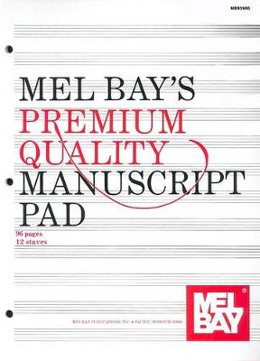 Cover of Premium Quality Manuscript Pad 12-Stave