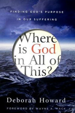 Cover of Where Is God in All of This?