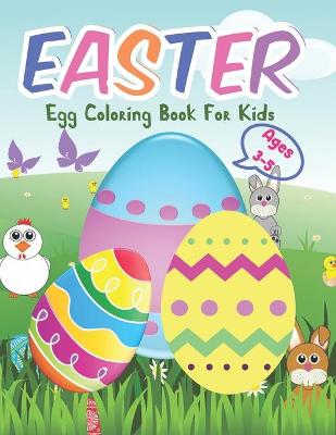 Book cover for Easter Egg Coloring Book for Kids ages 3-5