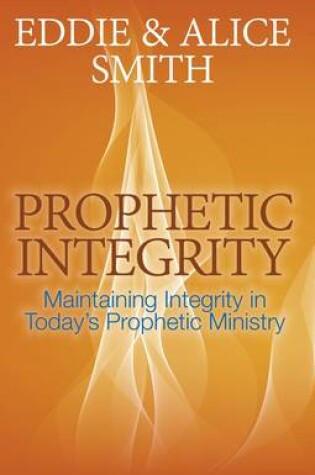 Cover of Prophetic Integrity