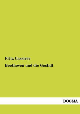 Book cover for Beethoven und die Gestalt