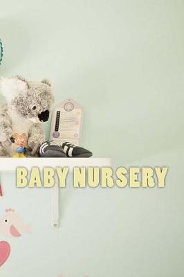Cover of Baby Nursery