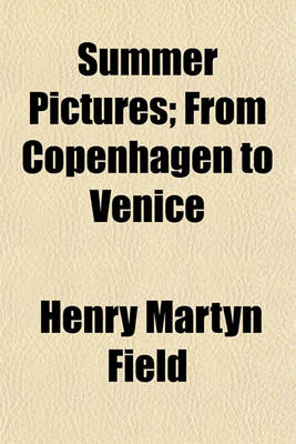 Book cover for Summer Pictures; From Copenhagen to Venice