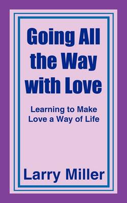 Book cover for Going All the Way with Love