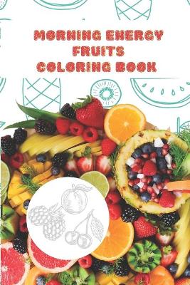 Book cover for Morning energy fruits