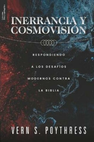 Cover of Inerrancia y Cosmovision