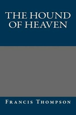 Cover of The Hound of Heaven