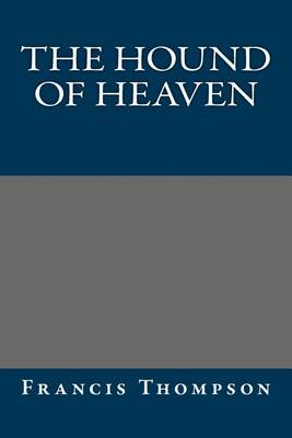 Book cover for The Hound of Heaven