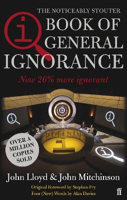 Book cover for QI: The Book of General Ignorance - The Noticeably Stouter Edition