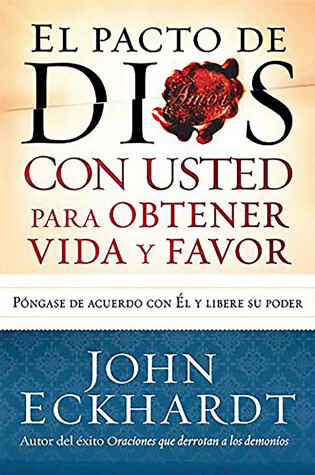 Cover of El Pacto de Dios Con Usted Para Su Vida Y Favor