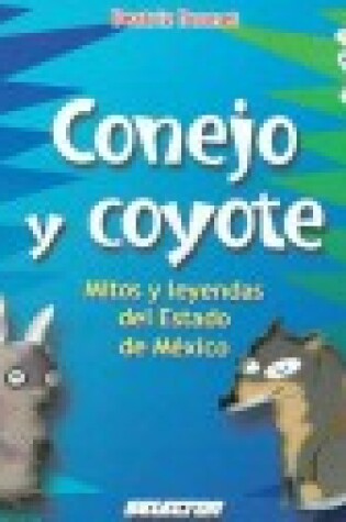 Cover of Conejo O Coyote