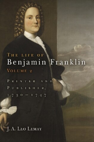 Cover of The Life of Benjamin Franklin, Volume 2