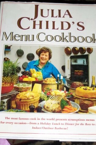 Cover of Julia Child's Menu Cookbook