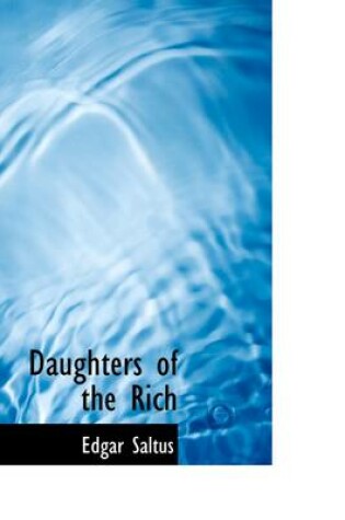 Cover of Daughters of the Rich