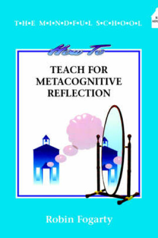 Cover of How to Teach Metacognitive Reflection