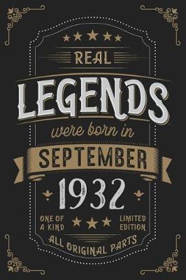 Book cover for Real Legends were born in September 1932