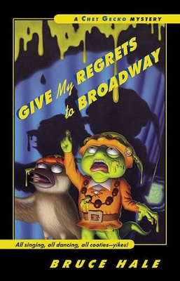 Book cover for Give My Regrets to Broadway