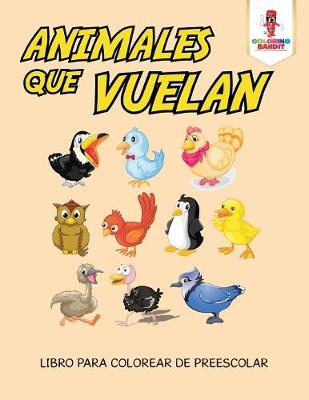 Book cover for Animales Que Vuelan