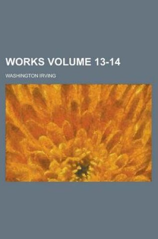 Cover of Works Volume 13-14