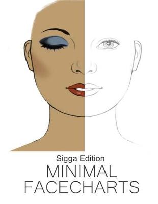 Book cover for Sigga Edition Minimal Facechart